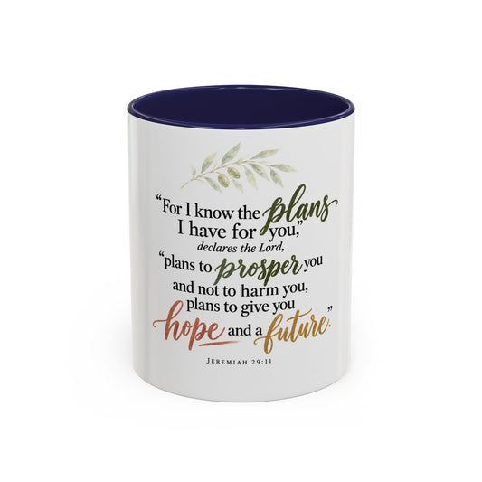 Jeremiah 29:11 Inspirational Coffee Mug — Hope and Future Christian Gift (11/15oz)