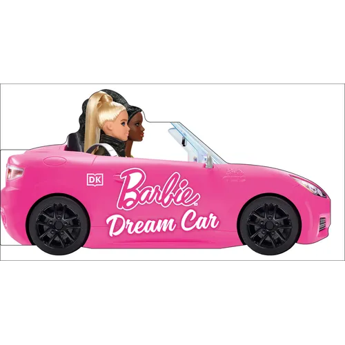 Barbie Dream Car: A Push-Along Board Book Adventure - Board Book