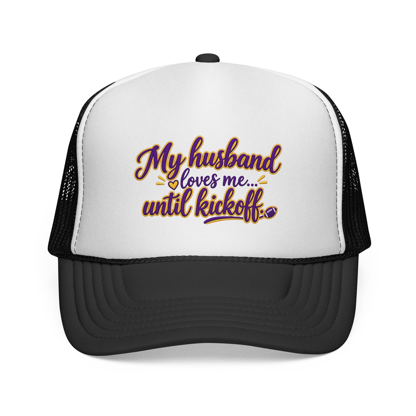 My Husband Loves Me Until Kickoff Trucker Cap — Football Wife Hat