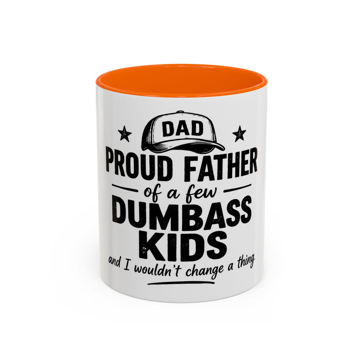 Dad Coffee Mug – "Proud Father of a Few Dumbass Kids" Accent Ceramic Mug (11/15oz)