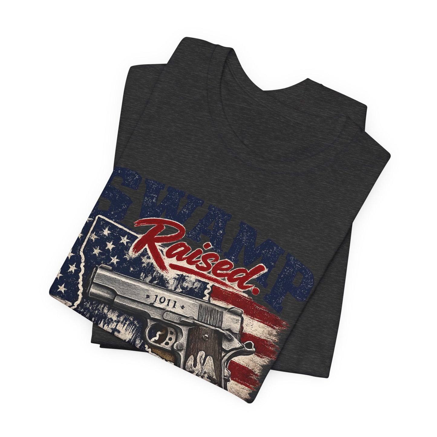 Swamp Raised, Freedom Made Tee — Patriotic Louisiana Gun Graphic T-Shirt