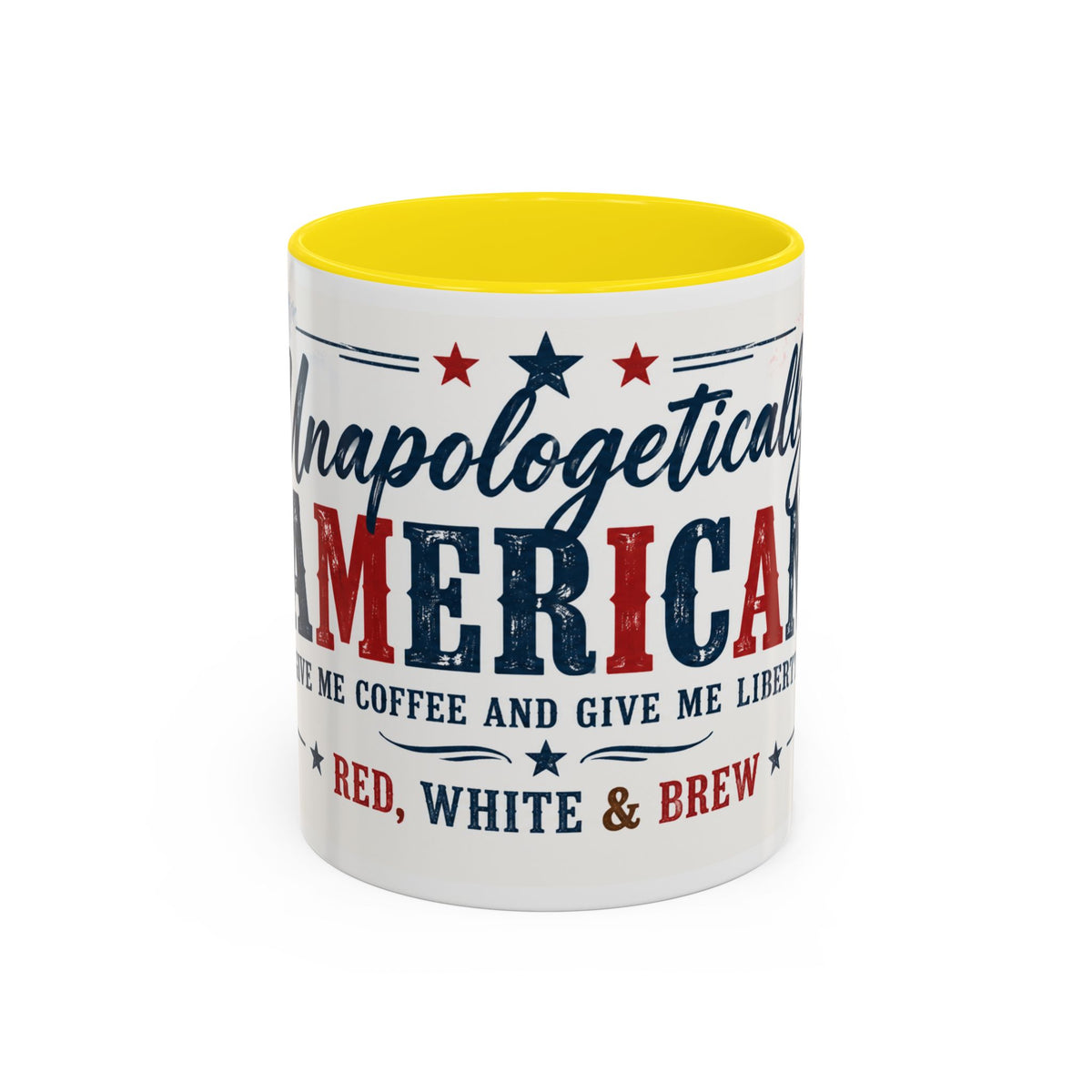 Unapologetically American Coffee Mug - Red, White & Brew 11/15oz