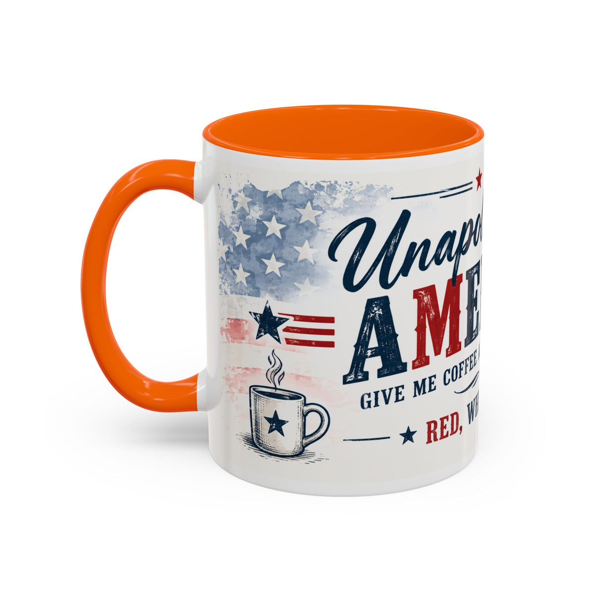 Unapologetically American Coffee Mug - Red, White & Brew 11/15oz