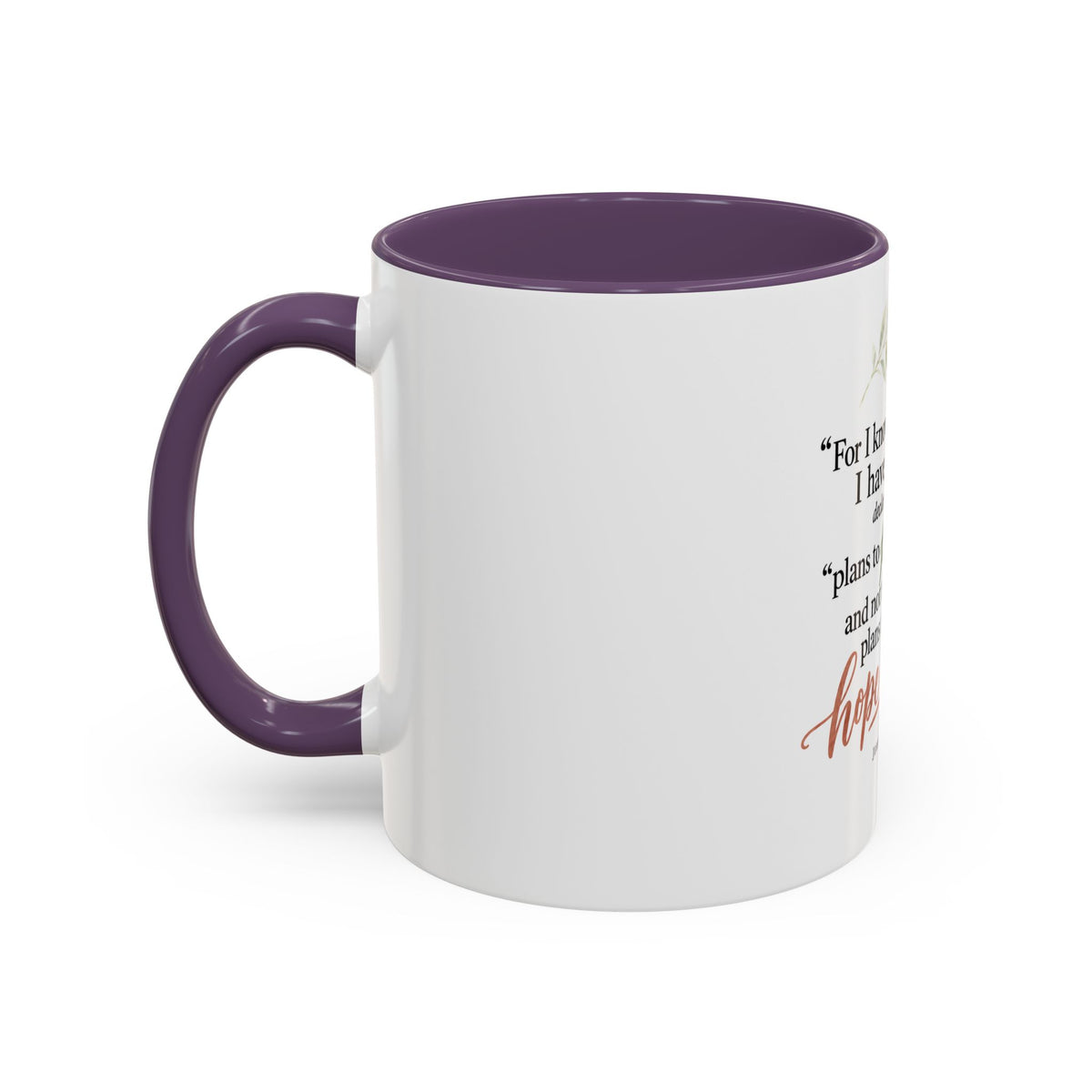 Jeremiah 29:11 Inspirational Coffee Mug — Hope and Future Christian Gift (11/15oz)