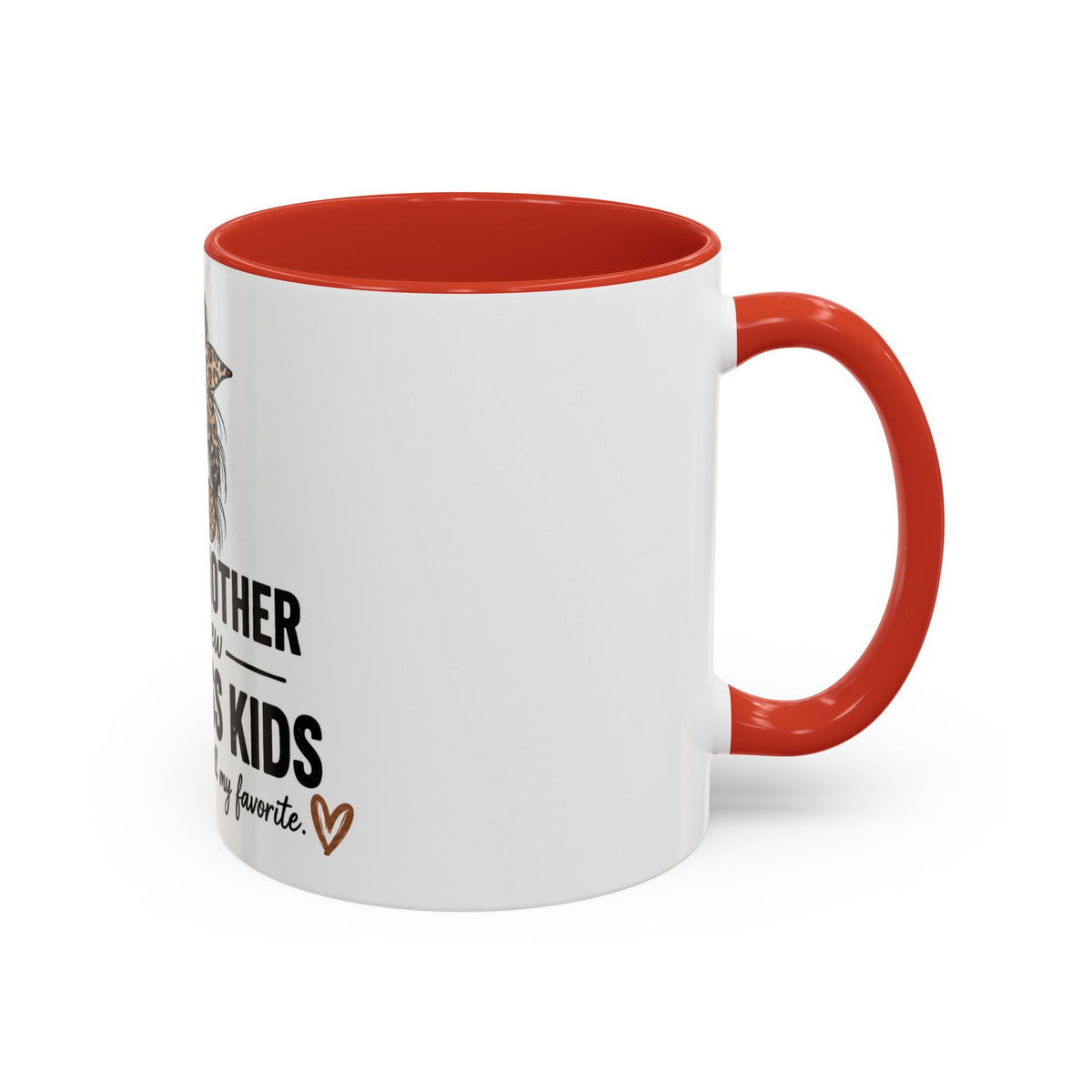 Coffee Mug - "Proud Mother of a Few Dumbass Kids" Leopard Messy Bun Accent Mug (11/15oz)
