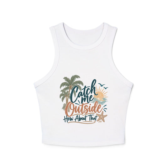 Racer Tank Top — "Catch Me Outside" Beach Palm Graphic Cropped Tank