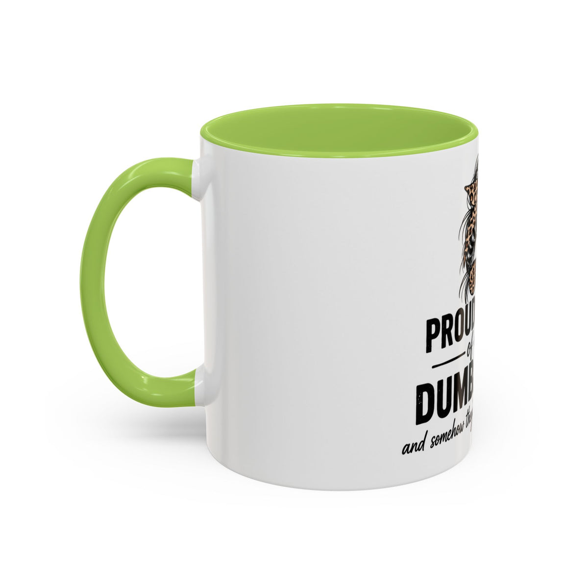 Coffee Mug - "Proud Mother of a Few Dumbass Kids" Leopard Messy Bun Accent Mug (11/15oz)