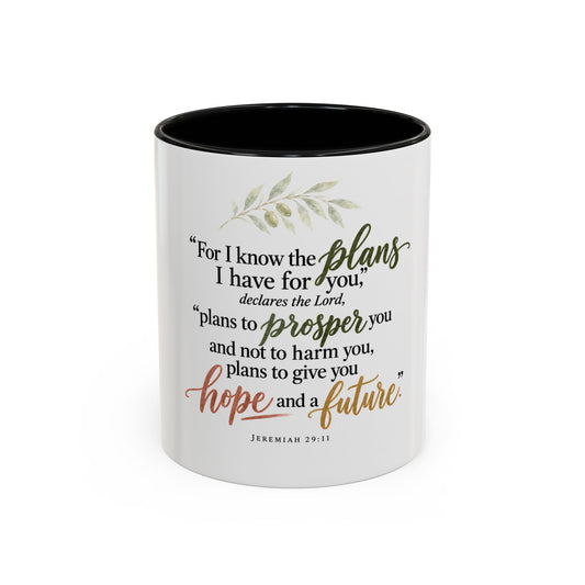 Jeremiah 29:11 Inspirational Coffee Mug — Hope and Future Christian Gift (11/15oz)