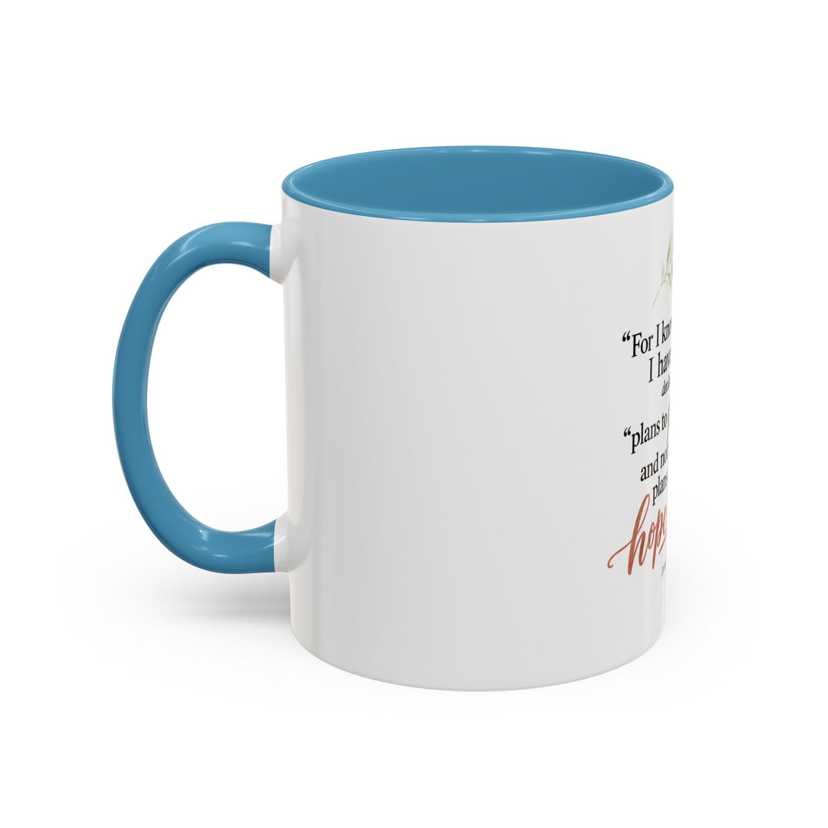 Jeremiah 29:11 Inspirational Coffee Mug — Hope and Future Christian Gift (11/15oz)