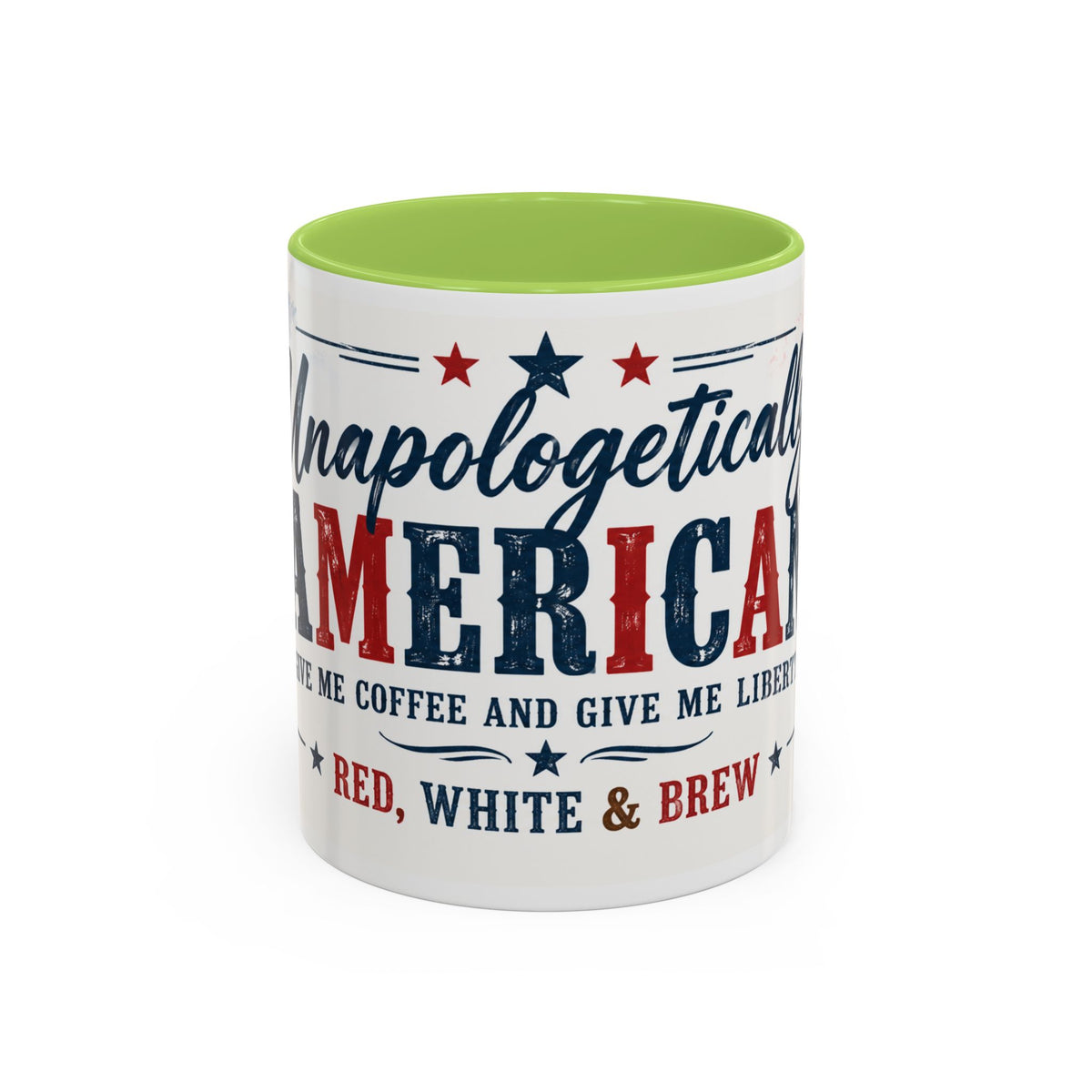 Unapologetically American Coffee Mug - Red, White & Brew 11/15oz