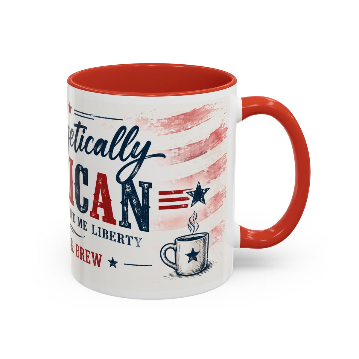 Unapologetically American Coffee Mug - Red, White & Brew 11/15oz
