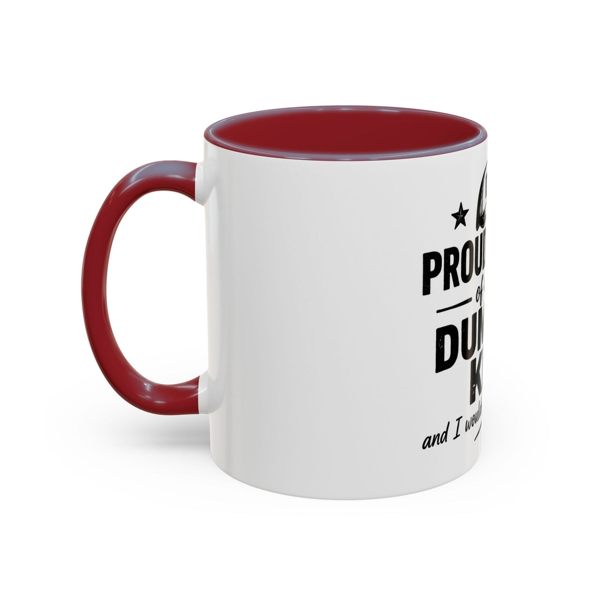 Dad Coffee Mug – "Proud Father of a Few Dumbass Kids" Accent Ceramic Mug (11/15oz)