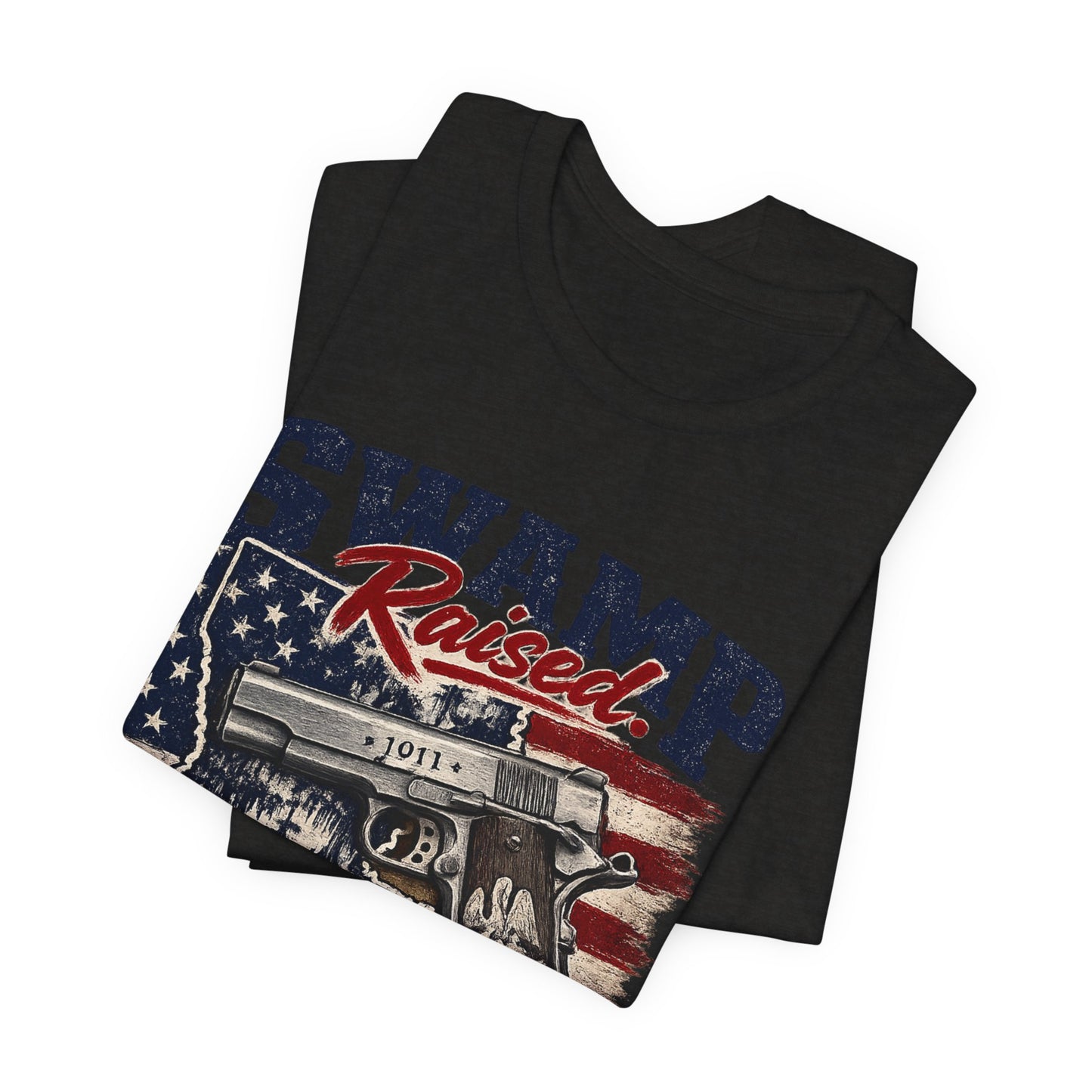 Swamp Raised, Freedom Made Tee — Patriotic Louisiana Gun Graphic T-Shirt