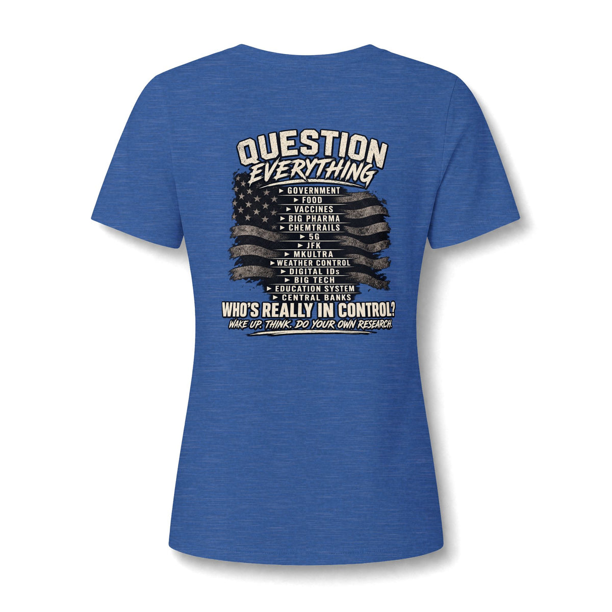 Women's Question Everything V neck shirt
