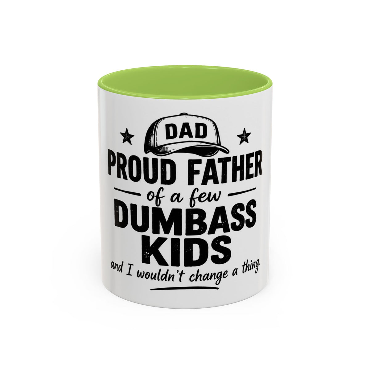 Dad Coffee Mug – "Proud Father of a Few Dumbass Kids" Accent Ceramic Mug (11/15oz)